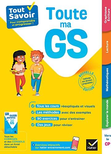 Toute ma GS : tout savoir pour comprendre et progresser !