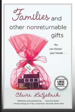 Families and Other Nonreturnable Gifts