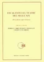 Escalante i el teatre del segle XIX (precedents i pervivència) (Biblioteca Sanchis Guarner, Band 39)