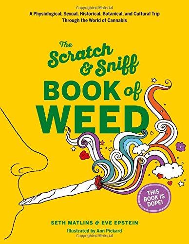 Scratch & Sniff Book of Weed: That Was Then Enterprises