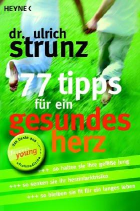 77 Tips für ein gesundes Herz