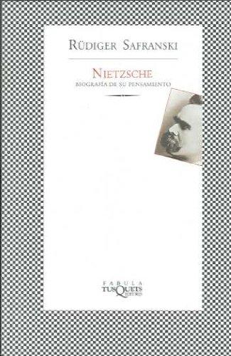 Nietzsche : biografía de su pensamiento (FÁBULA)