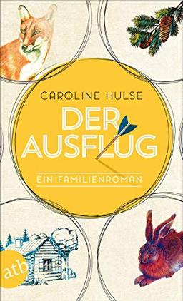 Der Ausflug: Ein Familienroman