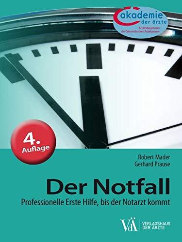 Der Notfall: Professionelle Erste Hilfe, bis der Notarzt kommt