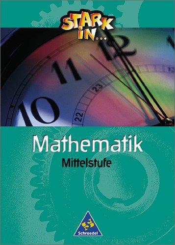 Stark in Mathematik - Ausgabe 2000: Schülerband Mittelstufe