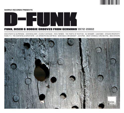 D-FUNK - Funk, Disco & Boogie Grooves From Germany 1972-2002 (Digipak)