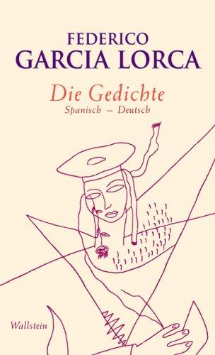 Die Gedichte: Spanisch - Deutsch