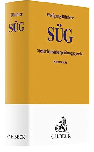 Sicherheitsüberprüfungsgesetz (Gelbe Erläuterungsbücher)