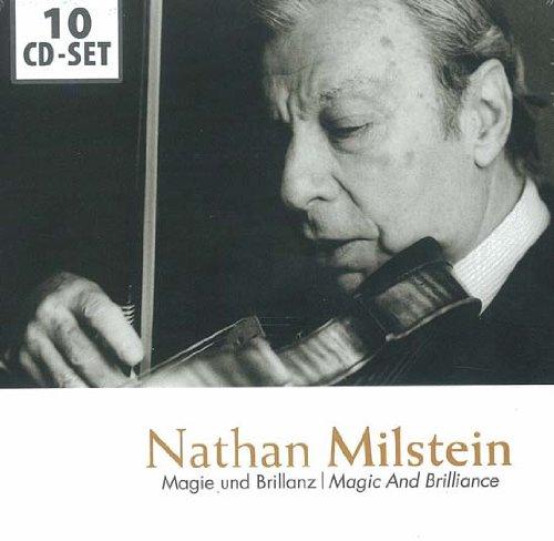 Nathan Milstein: Magie und Brillanz