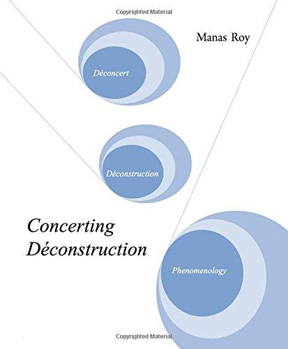 Concerting Deconstruction