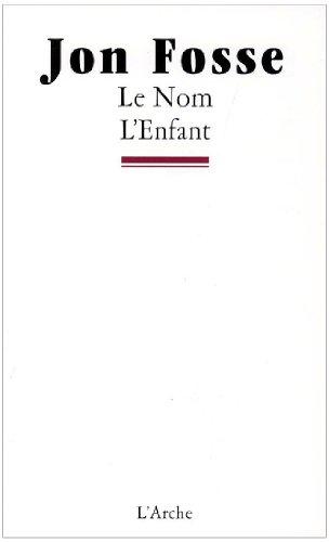 Le nom. L'enfant