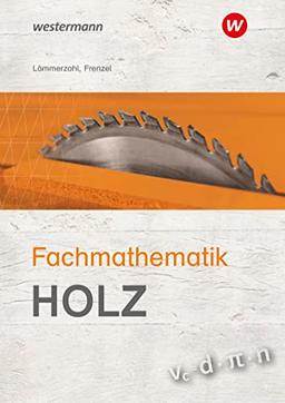 Fachmathematik Holz: Schülerband