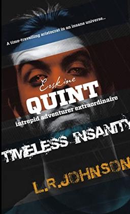 Erskine Quint Intrepid Adventurer in TIMELESS INSANITY