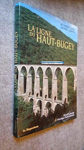 La ligne du Haut-Bugey : de l'intérêt local au Paris-Genève