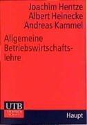 Allgemeine Betriebswirtschaftslehre: Aus Sicht des Managements (Uni-Taschenbücher M)