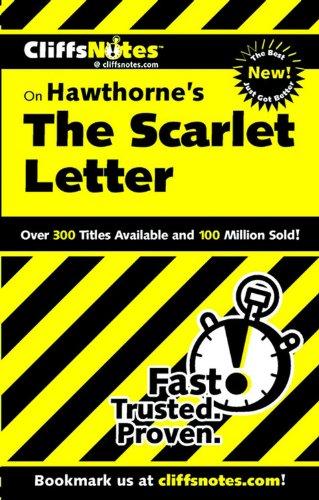 Cliffs Notes on Hawthorne's The Scarlet Letter