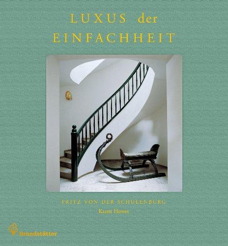 Luxus der Einfachheit