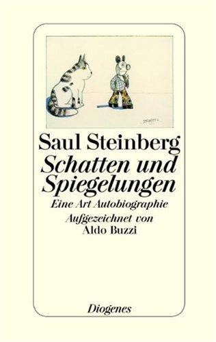 Schatten und Spiegelungen. Eine Art Autobiographie