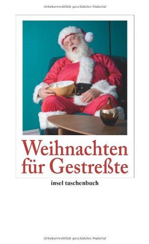 Weihnachten für Gestreßte (insel taschenbuch)