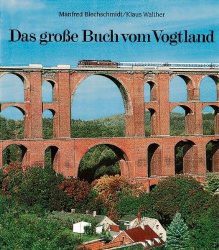 Das große Buch vom Vogtland