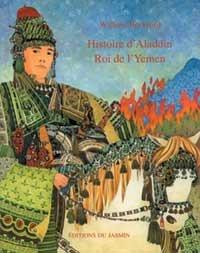 Histoire d'Aladdin roi de l'Yémen