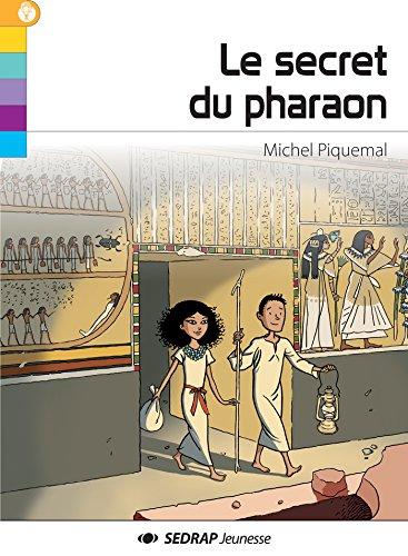 Le secret du pharaon