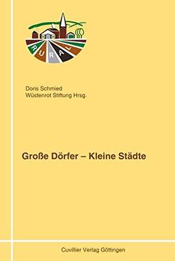 Große Dörfer – Kleine Städte (RURAL, Band 9)