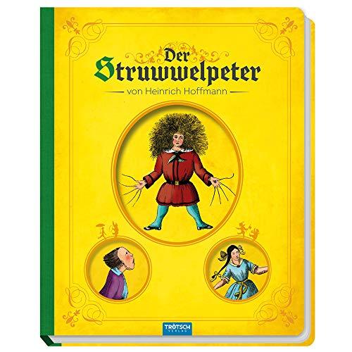 Trötsch Kinderbuch Struwwelpeter: Geschichtenbuch Kinderbuch