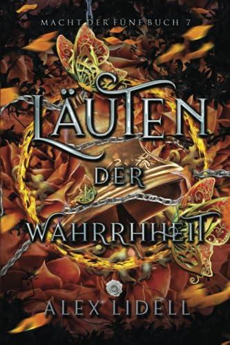 Läuten der Wahrheit, Macht der Fünf Buch 7: Fantasy Fae-Wandler Liebesroman