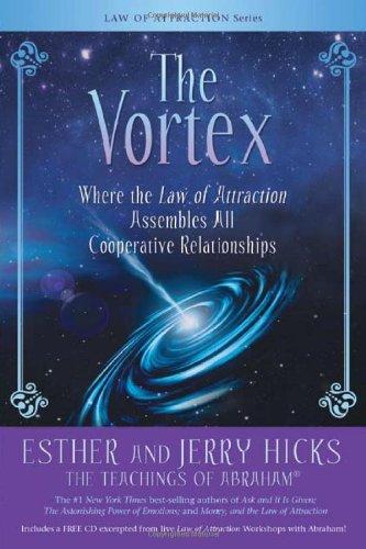 The Vortex: Where the Law of Attraction Assembles All Cooperative Relationships