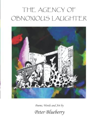 The Agency Of Obnoxious Laughter