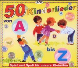 50 Kinderlieder Von a-Z