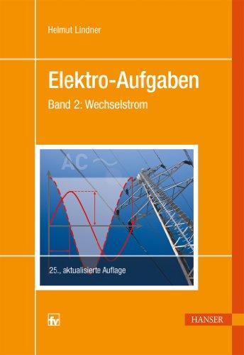 Elektro-Aufgaben 2: Wechselstrom