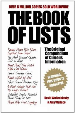 The Book of Lists: The Original Compendium of Curious Information