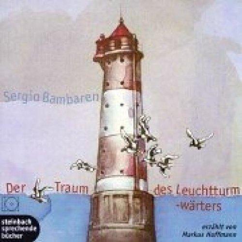 Der Traum des Leuchtturmwärters. 3 CDs