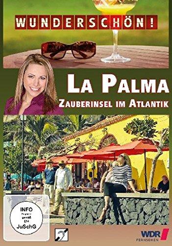 Wunderschön! - La Palma - Zauberinsel im Atlantik