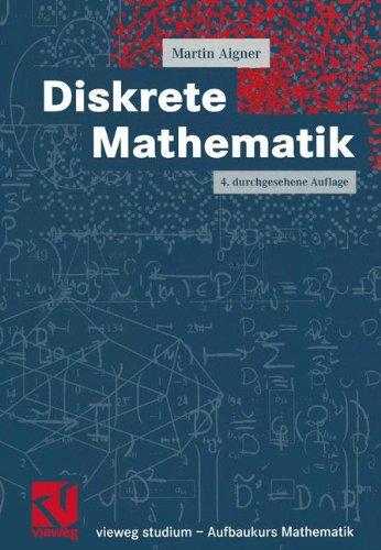 Diskrete Mathematik (vieweg studium; Aufbaukurs Mathematik)