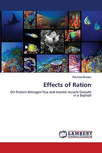 Effects of Ration: On Protein-Nitrogen flux and mantle muscle Growth in a Sepliod