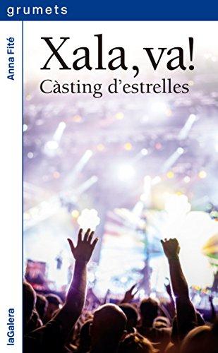 Xala, va!. Càsting d'estrelles (Grumets, Band 244)