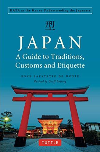 Japan : A Guide to traditions, Custom and Etiquette