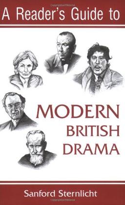 A Reader's Guide to Modern British Drama (Reader's Guides to Literature)