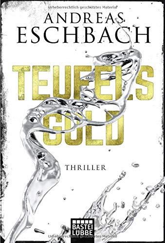 Teufelsgold: Thriller