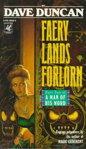 Faery Lands Forlorn (Man of His Word)