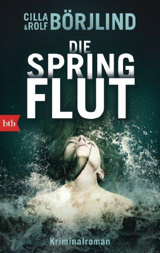 Die Springflut: Roman