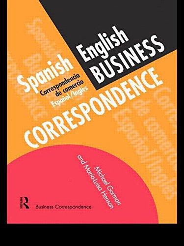 Spanish/English Business Correspondence: Correspondecia de comercio Espanol/Ingles (Languages for Business)