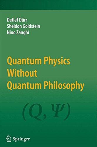 Quantum Physics Without Quantum Philosophy