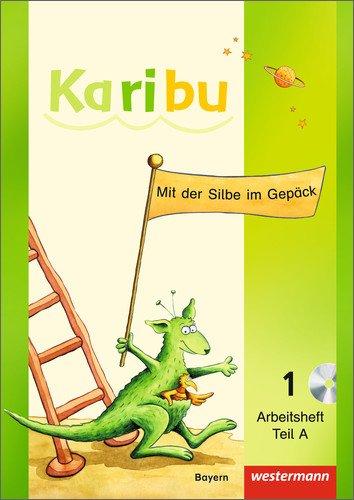 Karibu - Ausgabe für Bayern: Arbeitshefte A + B