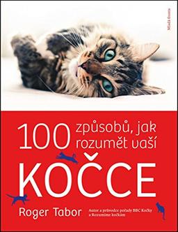 100 způsobů jak rozumět vaší kočce (2008)