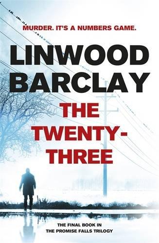 The Twenty-Three: (Promise Falls Trilogy Book 3)