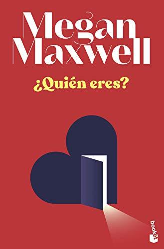 ¿Quién eres? (Biblioteca Megan Maxwell)